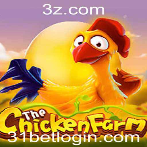Descubra ChickenFarm: O Jogo Inovador que Conquista o Mundo com 31bet